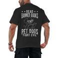 Read Banned Books PET DOGS FIGHT EVIL Read Books Reader Men's Back Print T-Shirt Read Banned Books PET DOGS FIGHT EVIL Read Books Reader Men's Back Print T-Shirt