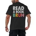 Read A Book Bruh Teacher Men's Back Print T-Shirt