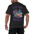 Read More Books Floral Book Reader Art Reading Lover Quote Men's Back Print T-Shirt