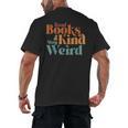 Read Books Be Kind Stay Weird Retro Bookworm Book Lover Men's Back Print T-Shirt Read Books Be Kind Stay Weird Retro Bookworm Book Lover Men's Back Print T-Shirt