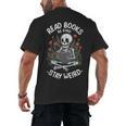 Read Books Be Kind Stay Weird Skeleton Reading Goth Flower Men's Back Print T-Shirt Read Books Be Kind Stay Weird Skeleton Reading Goth Flower Men's Back Print T-Shirt