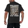 Read Books Stay Weird Introvert Book Lover Book Men's Back Print T-Shirt