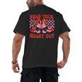 Read Your Heart Out Valentine Reading Book Kid Teacher Men's Back Print T-Shirt Read Your Heart Out Valentine Reading Book Kid Teacher Men's Back Print T-Shirt