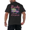 Retro Books Are My Love Language Valentine Book Lovers Men's Back Print T-Shirt