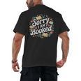 Sorry i Am Booked Reading Read Books Reader Nerd Men's Back Print T-Shirt