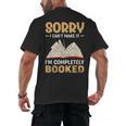 Sorry I Can't Make It I'm Completely Booked Book Reading Men's Back Print T-Shirt