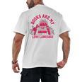 Books Are My Love Language Valentine Book Lover Men's Back Print T-Shirt