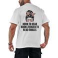 Born To Read Books Forced To Read Emails Messy Bun Reading Men's Back Print T-Shirt Born To Read Books Forced To Read Emails Messy Bun Reading Men's Back Print T-Shirt