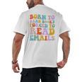 Born To Read Books Forced To Read Emails Reader Librarian Premium Men's Back Print T-Shirt Born To Read Books Forced To Read Emails Reader Librarian Premium Men's Back Print T-Shirt