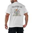 Chapter 30 Book Lovers & Readers 30th Birthday Wildflowers Men's Back Print T-Shirt Chapter 30 Book Lovers & Readers 30th Birthday Wildflowers Men's Back Print T-Shirt