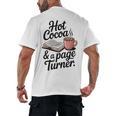 Hot Cocoa And a Page Turner Book Lovers Hot Chocolate Men's Back Print T-Shirt Hot Cocoa And a Page Turner Book Lovers Hot Chocolate Men's Back Print T-Shirt
