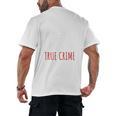 I'm A Millennial Introvert True Crime Podcast Fan Men Women Men's Back Print T-Shirt I'm A Millennial Introvert True Crime Podcast Fan Men Women Men's Back Print T-Shirt