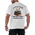 Love God Drink Coffee Read Books Lovers Jesus And Coffee Men's Back Print T-Shirt Love God Drink Coffee Read Books Lovers Jesus And Coffee Men's Back Print T-Shirt