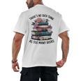 There Is No Such Thing As Too Many Books Lover Women Kids Men's Back Print T-Shirt