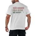 Ride Horses Read Books Be Happy Horse Riders Quote Men's Back Print T-Shirt