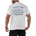 Support Your Local Library Read Banned Books Librarian Men's Back Print T-Shirt