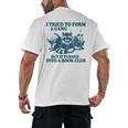 I Tried To Form A Gang But It Turned Into A Book-Club Reader Premium Tri-Blend Men's Back Print T-Shirt