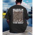 Believe In Your-Shelf Bookworm Book Shelf Reader Men's Back Print T-Shirt Believe In Your-Shelf Bookworm Book Shelf Reader Men's Back Print T-Shirt
