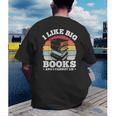 I LIKE BIG BOOKS AND I CANNOT LIE Book Lover Print Men's Back Print T-Shirt I LIKE BIG BOOKS AND I CANNOT LIE Book Lover Print Men's Back Print T-Shirt