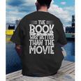 The Book Was Better Than The Movie Men's Back Print T-Shirt The Book Was Better Than The Movie Men's Back Print T-Shirt