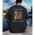 Book Lover Pun Practice Shelf-Care Men's Back Print T-Shirt