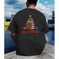 All Booked For Christmas Librarian Reader Xmas Pajama Men's Back Print T-Shirt