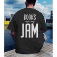 Books Are My Jam Graphic For Introverts Men's Back Print T-Shirt