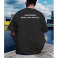 I Like Books More Than People Book Lovers Bookworms Men's Back Print T-Shirt I Like Books More Than People Book Lovers Bookworms Men's Back Print T-Shirt