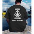 Caution Slippery When Reading Book Lover Men's Back Print T-Shirt
