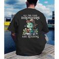 All The Cool Dinosaurs Are Reading Book Reader T-Rex Kawaii Men's Back Print T-Shirt