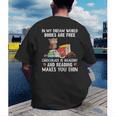 In My Dream World Books Are Free Chocolate Is Healthy Book Men's Back Print T-Shirt In My Dream World Books Are Free Chocolate Is Healthy Book Men's Back Print T-Shirt
