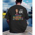 I'm Ok Read Book Reading Librarian Teacher Men Women Men's Back Print T-Shirt I'm Ok Read Book Reading Librarian Teacher Men Women Men's Back Print T-Shirt