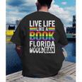 LGBTQ Quote Live Life Like A Banned Rainbow Book Men's Back Print T-Shirt