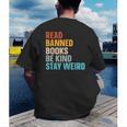 Read Banned Books Be Kind Stay Weird Men's Back Print T-Shirt Read Banned Books Be Kind Stay Weird Men's Back Print T-Shirt