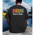 Read A Book Bruh English Teacher Reading Read A Book Men's Back Print T-Shirt Read A Book Bruh English Teacher Reading Read A Book Men's Back Print T-Shirt