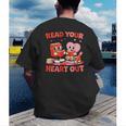 Read Your Heart Out Valentine Reading Book Girl Kid Teacher Men's Back Print T-Shirt