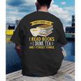 That’s What I Do Read Books I Drink Tea And I Forget Things Men's Back Print T-Shirt