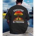 History Education Is Freedom Books Black History Men's Back Print T-Shirt History Education Is Freedom Books Black History Men's Back Print T-Shirt