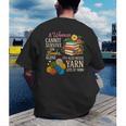 A Woman Cannot Survive On Books Alone She Also Needs Yarn Men's Back Print T-Shirt A Woman Cannot Survive On Books Alone She Also Needs Yarn Men's Back Print T-Shirt