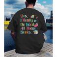 Yes I Really Do Need All These Books Men's Back Print T-Shirt