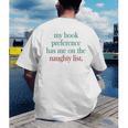 My Book Preference Has Me On The Naughty List For Christmas Men's Back Print T-Shirt