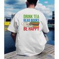 Drink Tea Read Books Be Happy Bookworm Coffee And Tea Lover Men's Back Print T-Shirt Drink Tea Read Books Be Happy Bookworm Coffee And Tea Lover Men's Back Print T-Shirt