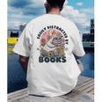 Easily Distracted By Books Read Goose Lover Bookworm Reading Men's Back Print T-Shirt Easily Distracted By Books Read Goose Lover Bookworm Reading Men's Back Print T-Shirt
