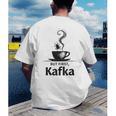 But First Kafka Coffee For Literature & Book Lovers Men's Back Print T-Shirt