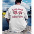 Read You Heart Out Reading Teacher Valentines Day Book Lover Men's Back Print T-Shirt