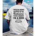 I Rescue Books Trapped In The Bookstore Sarcastic Men's Back Print T-Shirt I Rescue Books Trapped In The Bookstore Sarcastic Men's Back Print T-Shirt