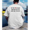 Sit The Fuck Down And Read Good Girl Spicy Books Smut Reader Men's Back Print T-Shirt Sit The Fuck Down And Read Good Girl Spicy Books Smut Reader Men's Back Print T-Shirt
