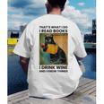 That's What I Do I Read Books I Drink Wine And I Know Things Men's Back Print T-Shirt That's What I Do I Read Books I Drink Wine And I Know Things Men's Back Print T-Shirt