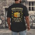 Abibliophobia Book Lover Reading Humor Graphic Men's Back Print T-Shirt Abibliophobia Book Lover Reading Humor Graphic Men's Back Print T-Shirt