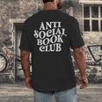 Anti Social Book Club Book Lover Reading Bookworm Reader Men's Back Print T-Shirt Anti Social Book Club Book Lover Reading Bookworm Reader Men's Back Print T-Shirt